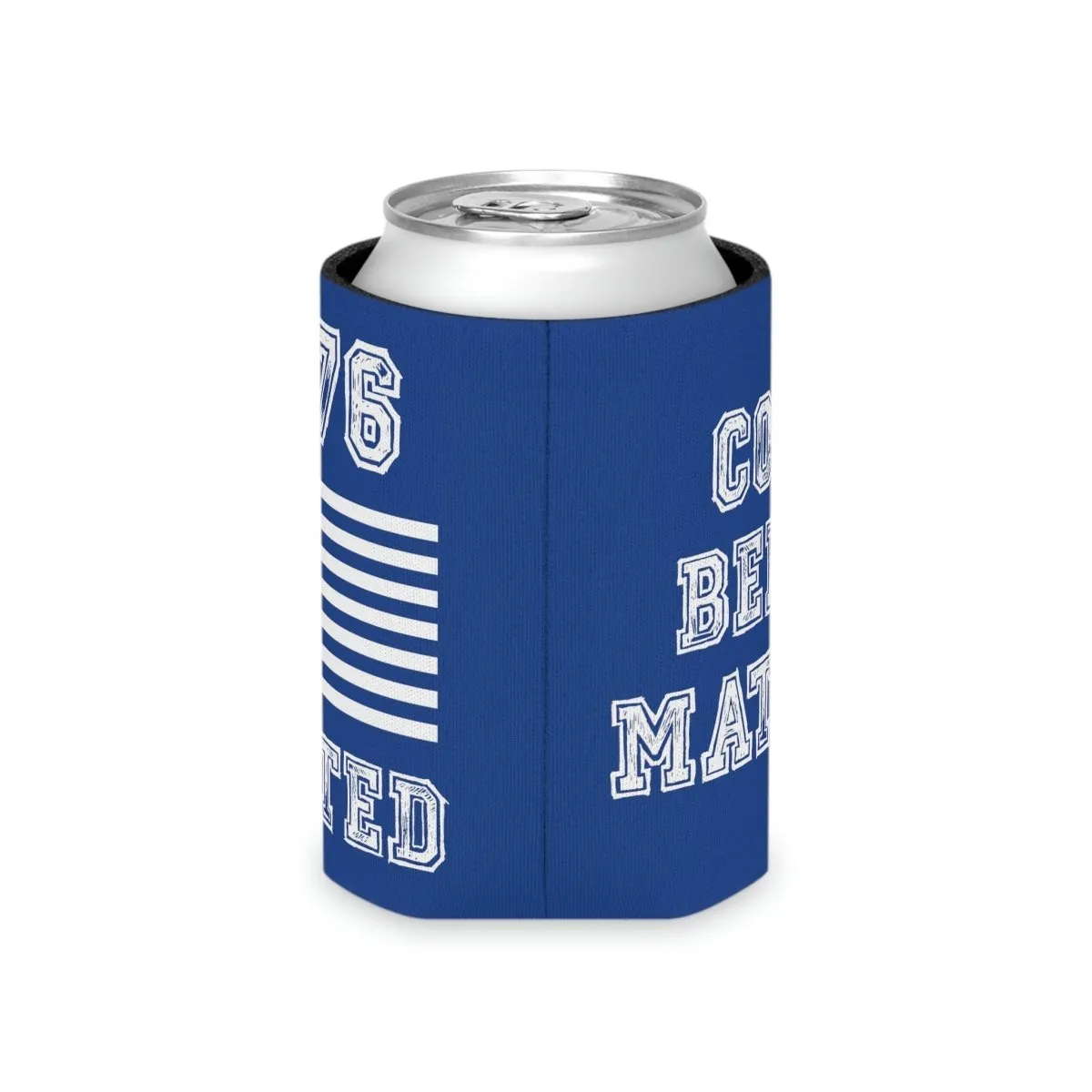 Cold Beers Matter Can Cooler